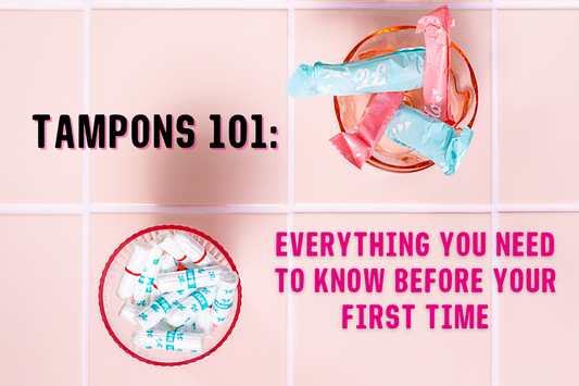 Tampons 101: Everything You Need To Know Before Your First Time